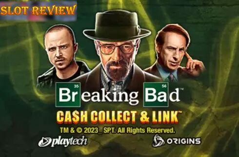 Breaking Bad Cash Collect & Link Slot Review